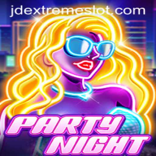 Exploring the Excitement of PartyNight and the Thrills of JD Extreme